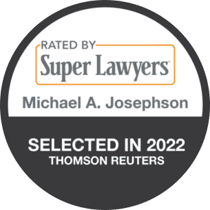 A badge that says rated by super lawyers michael a. Josephson selected in 2 0 1 9 thomson reuters